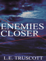 Enemies Closer