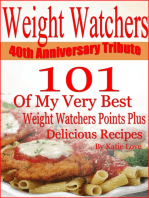 Weight Watchers 40th Anniversary Tribute 101 OF My Very Best Weight Watchers Points Plus Delicious Recipes
