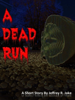 A Dead Run