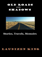 Old Roads and Shadows