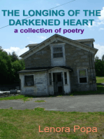 The Longing of the Darkened Heart: A collection of poems