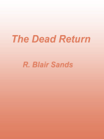 The Dead Return