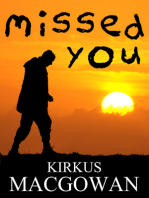 Missed You (A Short Story)