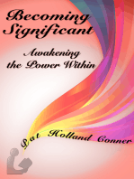 Becoming Significant: Volume 1: Awakening the Power Within