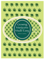 Growing Marijuana Made Easy