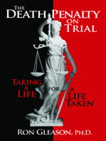 The Death Penalty on Trial: Taking a Life for a Life Taken