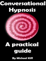 Conversational Hypnosis: A Practical Guide
