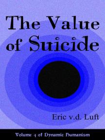 The Value Of Suicide By Eric V D Luft Ebook Scribd