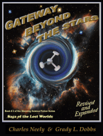 Gateway Beyond The Stars: Book #2 of "Saga Of The Lost Worlds" by Neely and Dobbs