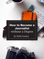 How to Become a Journalist Without a Degree