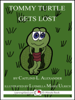 Tommy Turtle Gets Lost
