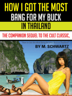 How I Got The Most Bang For My Buck in Thailand
