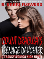 Count Dracula's Teenage Daughter (Transylvanica High Series)