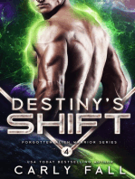 Destiny's Shift