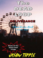 The Dead Loop 3