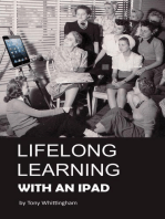 Lifelong Learning With An iPad