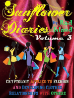 Sunflower Diaries: Cryptology Applied to Fashion and Developing Clothes Relationships with Others, Volume 3