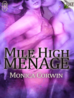 Mile HIgh Menage