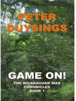 GAME ON! THE NICARAGUAN WAR CHRONICLES Book 1