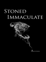 Stoned Immaculate