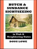 Butch & Sundance Sightseeing in Utah and Neighboring States