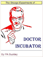 Doctor Incubator