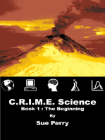 C.R.I.M.E. Science: Book 1: The Beginning