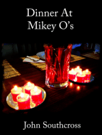 Dinner At Mikey O's