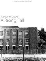 A Rising Fall