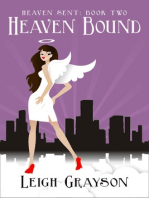 Heaven Bound (Heaven Sent, Book 2)