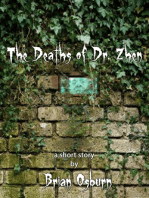 The Deaths of Dr. Zhen