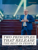 Two Principles that Release the Best in People