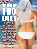 The I Do Diet