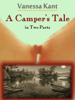 A Camper's Tale in Two Parts