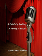 A Celebrity Bashing: A Parody in Songs