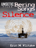 UNSETIC Files: Bering Songs and Silence