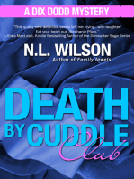 Death by Cuddle Club: A Dix Dodd Mystery