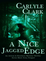 A Nice Jagged Edge An Atticus & Rosemary Mystery Thriller Series Short Story Prequel (A Private Investigator Mystery Crime Thriller Series, Book 2)