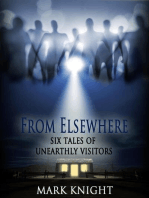 From Elsewhere - Six Tales of Unearthly Visitors