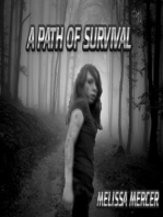 A Path Of Survival