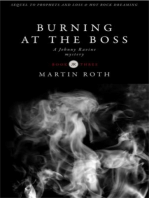 Burning at the Boss (A Johnny Ravine Mystery)