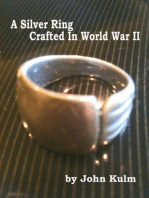 A Silver Ring Crafted In World War II