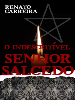 O Indescritível Senhor Salcedo