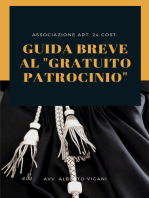 Guida Breve al “Gratuito Patrocinio”: Vademecum per l'accesso al Patrocinio a spese dello Stato - X° Edizione 2023