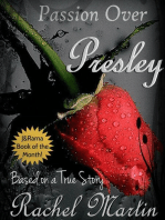 Passion Over Presley: Based on a True Story