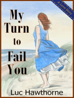 My Turn to Fail You