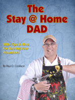 The Stay @ Home DAD 200+ Tips & Hints For Running Your Household