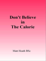 Don't Believe in the Calorie