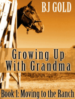 Growing Up With Grandma