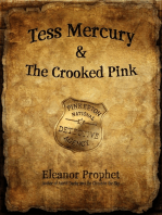Tess Mercury and the Crooked Pink